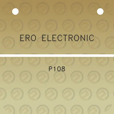 ero-electronic-p108