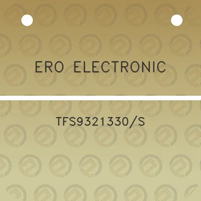 ero-electronic-tfs9321330s