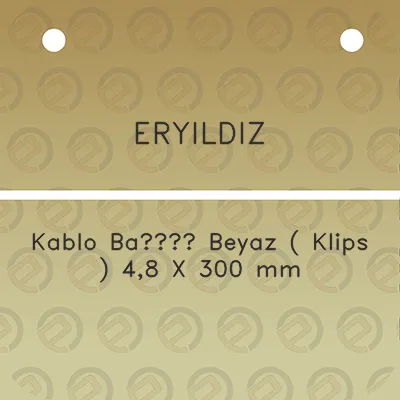 eryldz-kablo-bag-beyaz-klips-48-x-300-mm