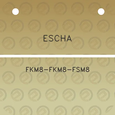 escha-fkm8-fkm8-fsm8