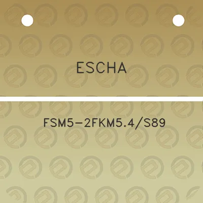 escha-fsm5-2fkm54s89