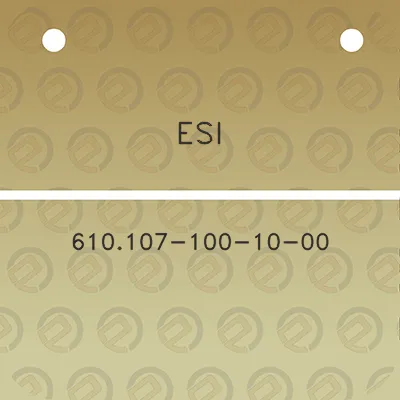 esi-610107-100-10-00