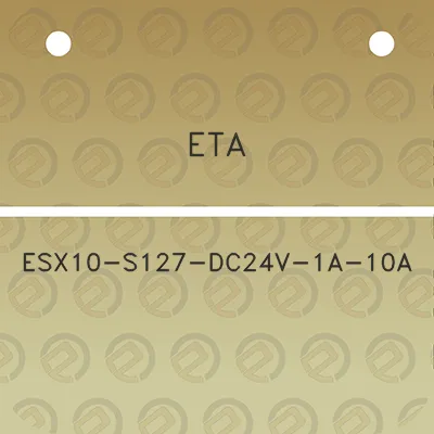 eta-esx10-s127-dc24v-1a-10a