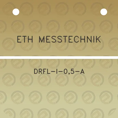 eth-messtechnik-drfl-i-05-a