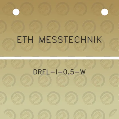 eth-messtechnik-drfl-i-05-w