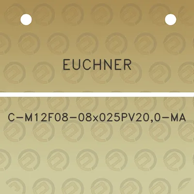 euchner-c-m12f08-08x025pv200-ma