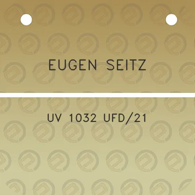 eugen-seitz-uv-1032-ufd21