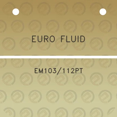 euro-fluid-em103112pt