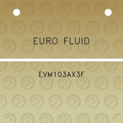 euro-fluid-evm103ax3f