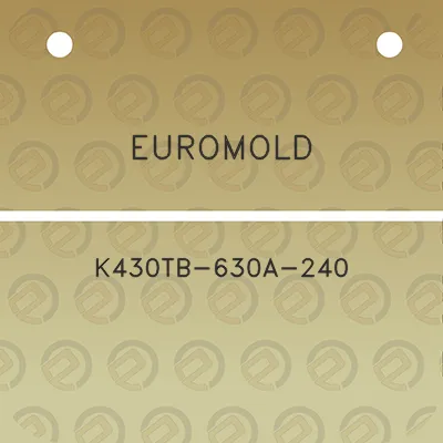 euromold-k430tb-630a-240