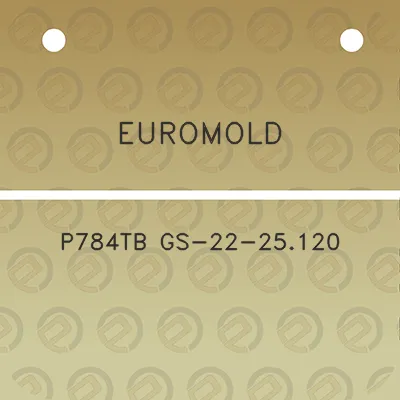 euromold-p784tb-gs-22-25120