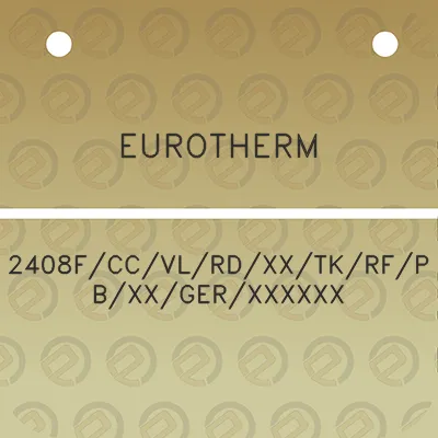 eurotherm-2408fccvlrdxxtkrfpbxxgerxxxxxx