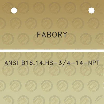 fabory-ansi-b1614hs-34-14-npt