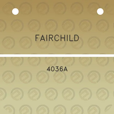 fairchild-4036a