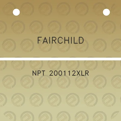 fairchild-npt-200112xlr