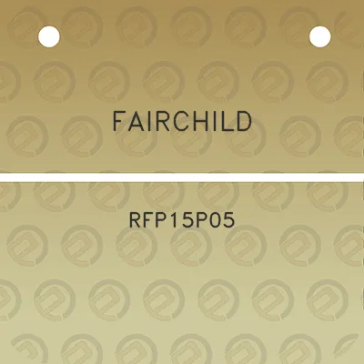 fairchild-rfp15p05