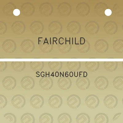 fairchild-sgh40n60ufd