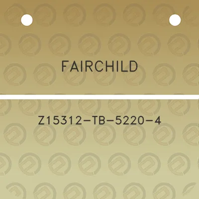 fairchild-z15312-tb-5220-4