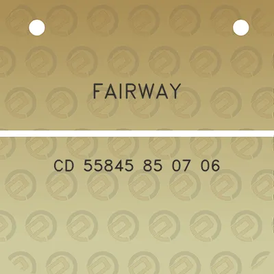 fairway-cd-55845-85-07-06