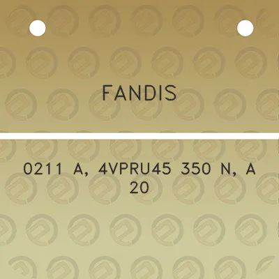 fandis-0211-a-4vpru45-350-n-a-20