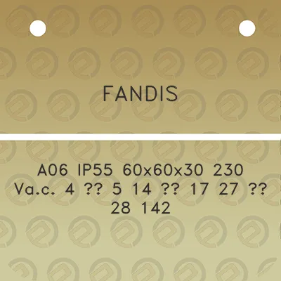 fandis-a06-ip55-60x60x30-230-vac-4-5-14-17-27-28-142