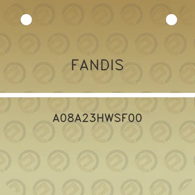 fandis-a08a23hwsf00