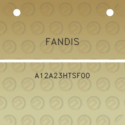 fandis-a12a23htsf00