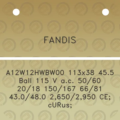 fandis-a12w12hwbw00-113x38-455-ball-115-v-ac-5060-2018-150167-6681-430480-26502950-ce-curus