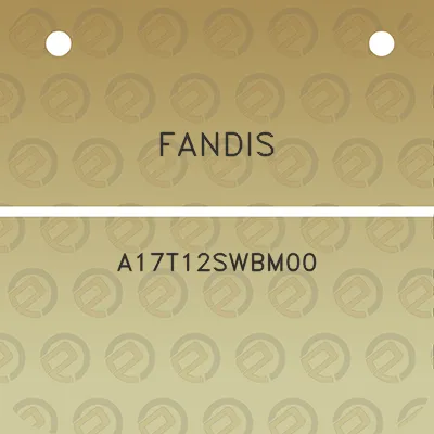 fandis-a17t12swbm00