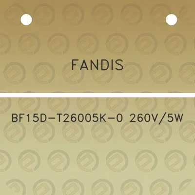 fandis-bf15d-t26005k-0-260v5w