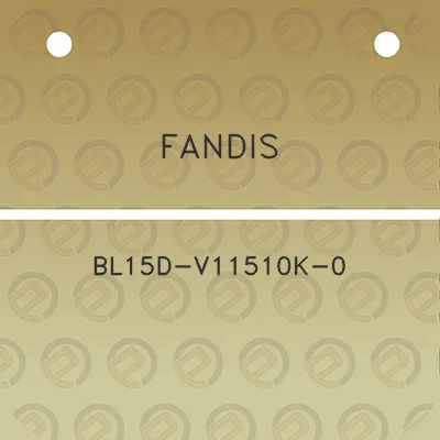 fandis-bl15d-v11510k-0