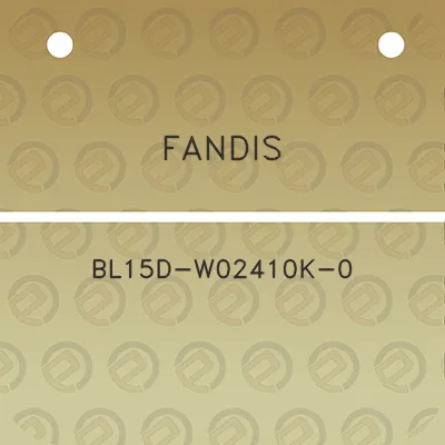 fandis-bl15d-w02410k-0