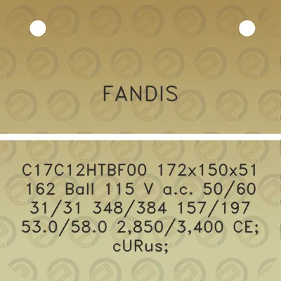 fandis-c17c12htbf00-172x150x51-162-ball-115-v-ac-5060-3131-348384-157197-530580-28503400-ce-curus