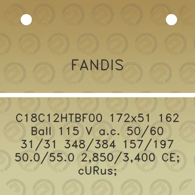 fandis-c18c12htbf00-172x51-162-ball-115-v-ac-5060-3131-348384-157197-500550-28503400-ce-curus