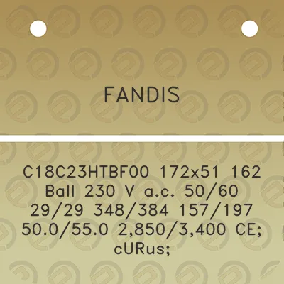 fandis-c18c23htbf00-172x51-162-ball-230-v-ac-5060-2929-348384-157197-500550-28503400-ce-curus