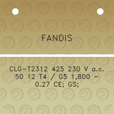 fandis-clg-t2312-425-230-v-ac-50-12-t4-g5-1800-027-ce-gs