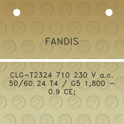 fandis-clg-t2324-710-230-v-ac-5060-24-t4-g5-1800-09-ce