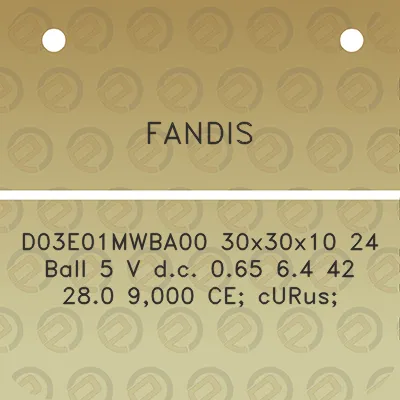 fandis-d03e01mwba00-30x30x10-24-ball-5-v-dc-065-64-42-280-9000-ce-curus