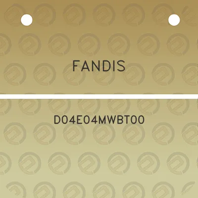 fandis-d04e04mwbt00