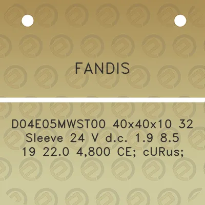 fandis-d04e05mwst00-40x40x10-32-sleeve-24-v-dc-19-85-19-220-4800-ce-curus