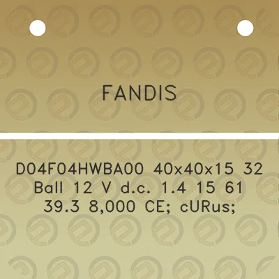 fandis-d04f04hwba00-40x40x15-32-ball-12-v-dc-14-15-61-393-8000-ce-curus