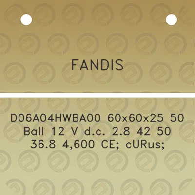 fandis-d06a04hwba00-60x60x25-50-ball-12-v-dc-28-42-50-368-4600-ce-curus