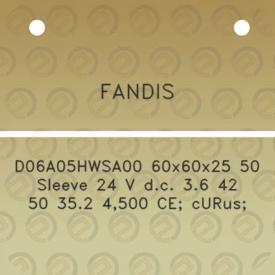 fandis-d06a05hwsa00-60x60x25-50-sleeve-24-v-dc-36-42-50-352-4500-ce-curus