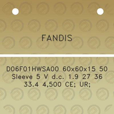 fandis-d06f01hwsa00-60x60x15-50-sleeve-5-v-dc-19-27-36-334-4500-ce-ur