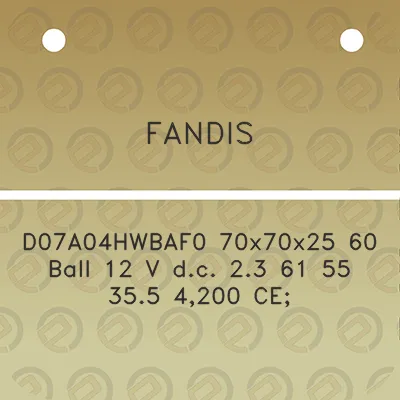 fandis-d07a04hwbaf0-70x70x25-60-ball-12-v-dc-23-61-55-355-4200-ce