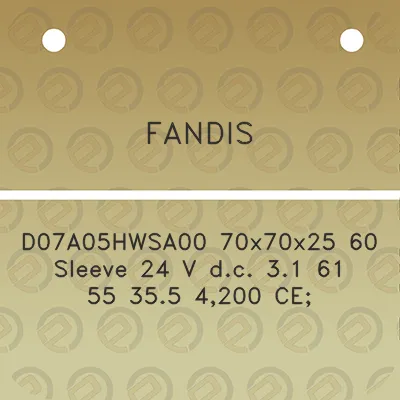 fandis-d07a05hwsa00-70x70x25-60-sleeve-24-v-dc-31-61-55-355-4200-ce