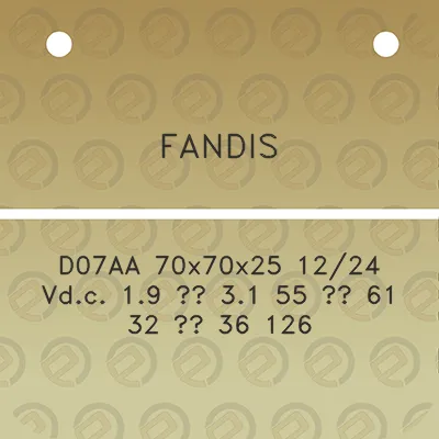 fandis-d07aa-70x70x25-1224-vdc-19-31-55-61-32-36-126