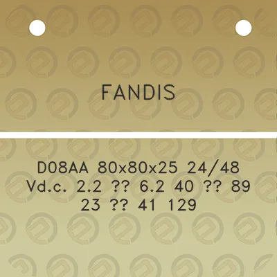 fandis-d08aa-80x80x25-2448-vdc-22-62-40-89-23-41-129