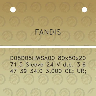 fandis-d08d05hwsa00-80x80x20-715-sleeve-24-v-dc-36-47-39-340-3000-ce-ur