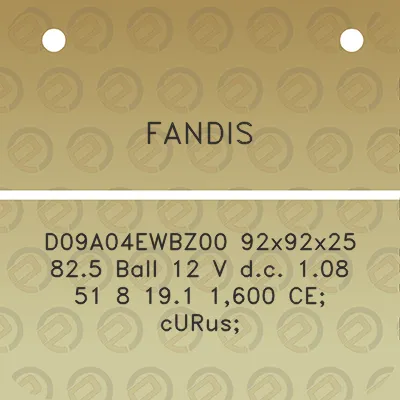 fandis-d09a04ewbz00-92x92x25-825-ball-12-v-dc-108-51-8-191-1600-ce-curus